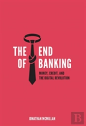 The End Of Banking