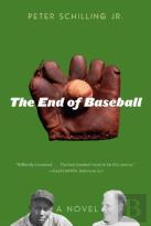 The End Of Baseball