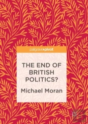 The End Of British Politics?