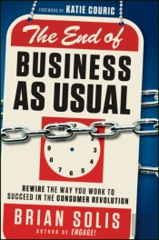 The End Of Business As Usual