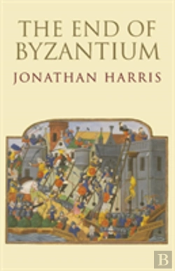 Bertrand.pt - The End Of Byzantium