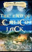 The End Of Calico Jack