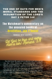 The End Of Days For Men'S Moral Standards And The Resumption Of The Lord'S Day 2 Peter 3