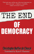 The End Of Democracy