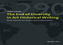 The End Of Diversity In Art Historical Writing