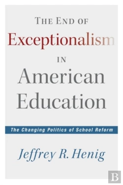 Bertrand.pt - The End Of Exceptionalism In American Education