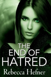The End Of Hatred