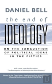 The End Of Ideology