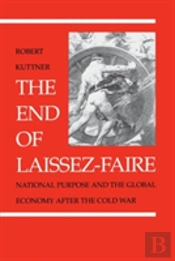 The End Of Laissez-Faire