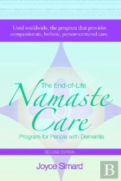 The End-Of-Life Namaste Care Program For People With Dementia