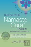 The End-Of-Life Namaste Care Program For People With Dementia