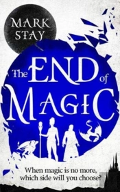 The End Of Magic