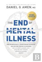 The End Of Mental Illness