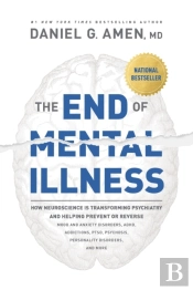 The End Of Mental Illness