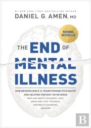 The End Of Mental Illness