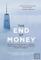 The End Of Money
