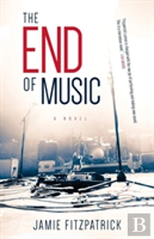 The End Of Music