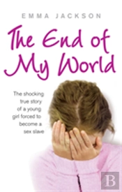 The End Of My World