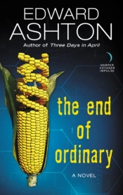 The End Of Ordinary