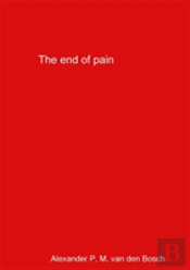 The End Of Pain