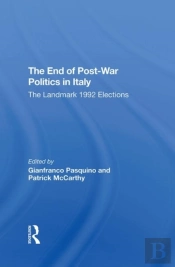 The End Of Postwar Politics In Italy