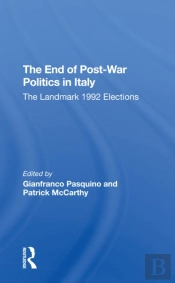 The End Of Postwar Politics In Italy