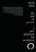 The End Of Protest