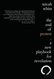 The End Of Protest