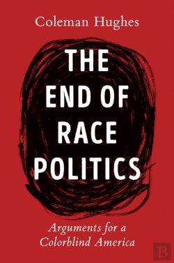 Bertrand.pt - The End Of Race Politics
