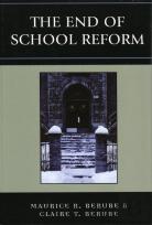 The End Of School Reform
