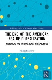 The End Of The American Era Of Globalization
