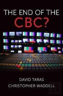 The End Of The Cbc?