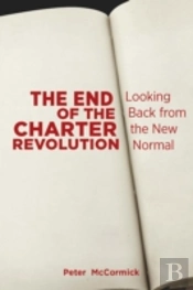 The End Of The Charter Revolution