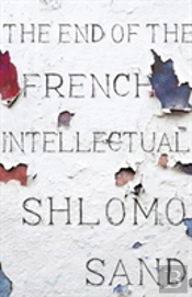The End Of The French Intellectual