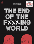 The End Of The Fucking World