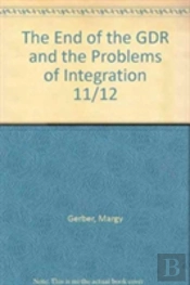 The End Of The Gdr And The Problems Of Integration 11/12