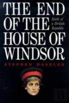 The End Of The House Of Windsor