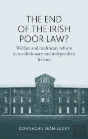 The End Of The Irish Poor Law?
