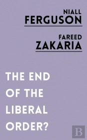 The End Of The Liberal Order?