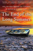 The End Of The Long Summer