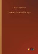 The End Of The Middle Ages