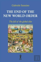 The End Of The New World Order