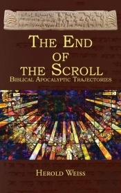 The End Of The Scroll: Biblical Apocalyp