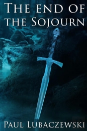 The End Of The Sojourn