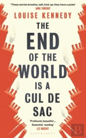 The End Of The World Is A Cul De Sac