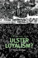 The End Of Ulster Loyalism?