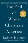 The End Of White Christian America