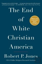 The End Of White Christian America