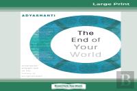 The End Of Your World