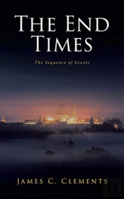 The End Times: The Sequence Of Events
